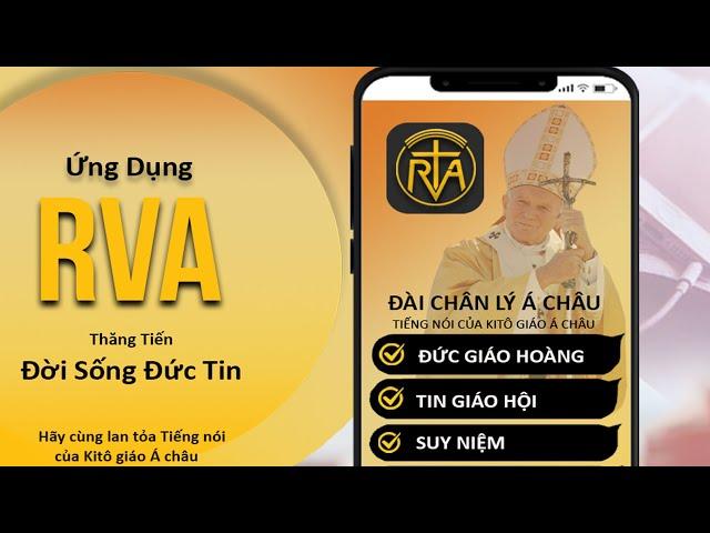 GIỚI THIỆU ỨNG DỤNG RVA MOBILE - Đài Chân Lý Á Châu
