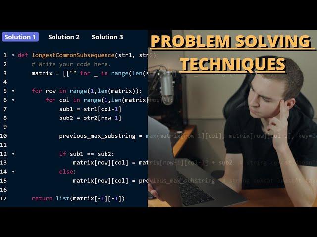 Problem Solving Techniques - For Programming Problems & Interviews