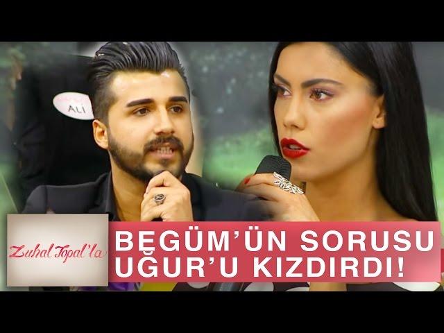 Zuhal Topal'la 165. Bölüm (HD) | Begüm'ün Talibine Sorduğu Hangi Soru Uğur'u Çileden Çıkardı?