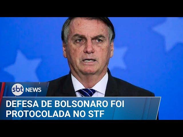 SBT News: Advogados de Bolsonaro apresentam defesa no STF após denúncia por tentativa de golpe