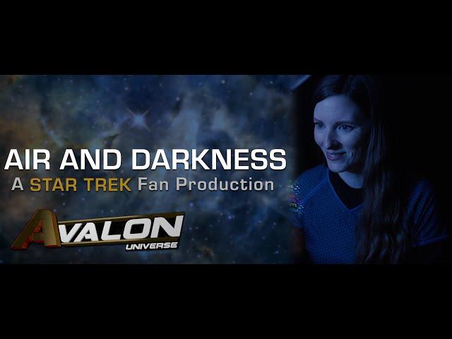 Air And Darkness A STAR TREK Fan Production