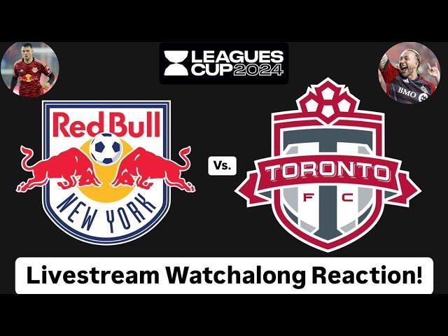 New York Red Bulls Vs. Toronto FC Leagues Cup 2024 Group Stage Livestream Watchalong Reaction