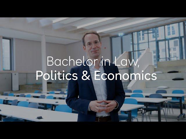 Bachelor in Law, Politics and Economics (LPE)