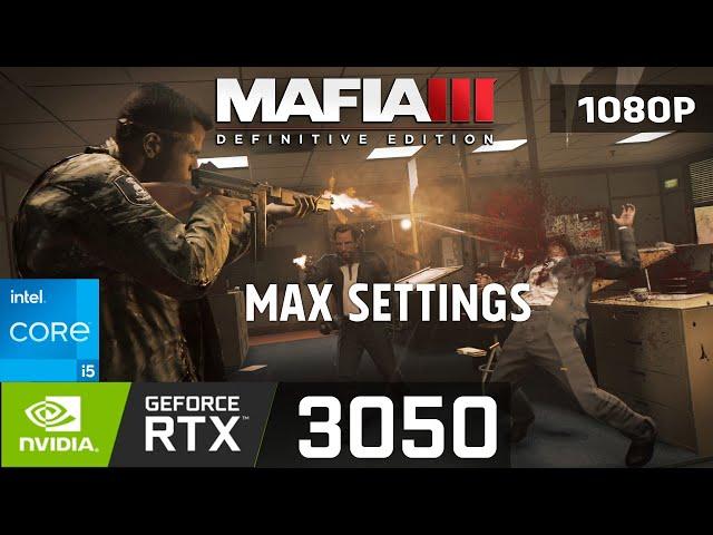 Mafia 3 Definitive Edition PC | RTX 3050 Laptop | i5-11400H | 16GB RAM | MAX Settings Gameplay