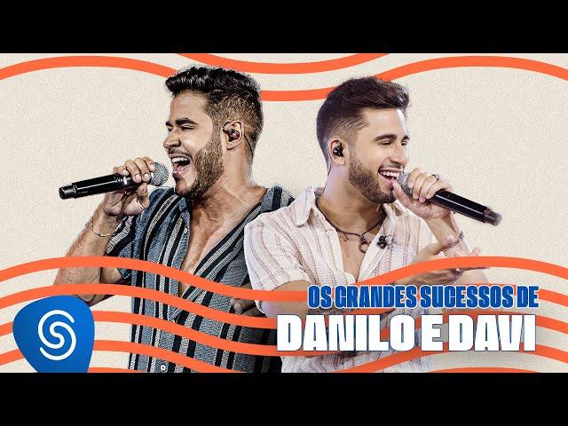 Danilo e Davi - Os Grandes Sucessos de Danilo e Davi