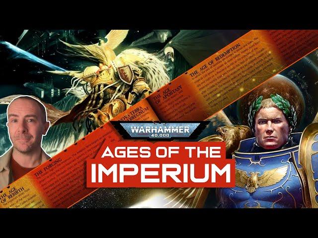 AGES OF THE IMPERIUM: From 30k to 40k - Timeline of the Imperium of Man | Warhammer 40,000 Lore