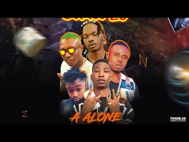 A Alone Ft. Zlatan, Naira Marley & Rahman Jago - E Fi Awon Omo Yahoo Le (OFFICIAL AUDIO)