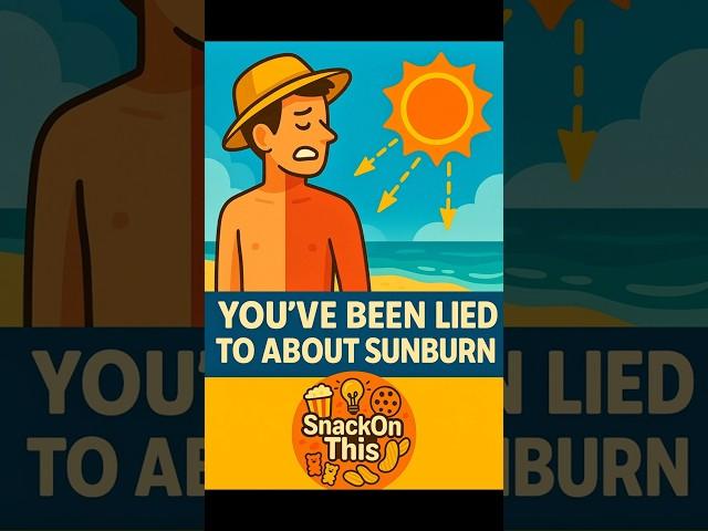 You’ve Been Lied To About Sunburns  #shorts