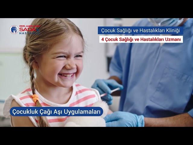 Çocuk Sağlığı ve Hastalıkları Kliniği | Sada Hastanesi