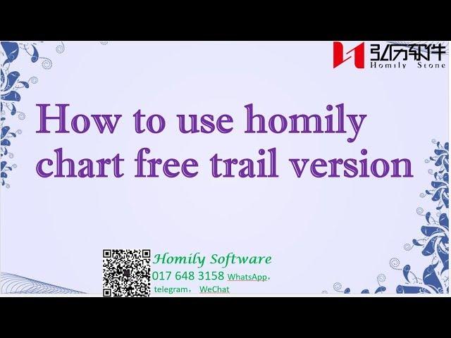 How to use Homily Chart free trail version