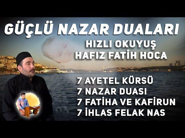 Çok Güçlü Nazar Duaları Hızlı Okuyuş Fatih Hoca