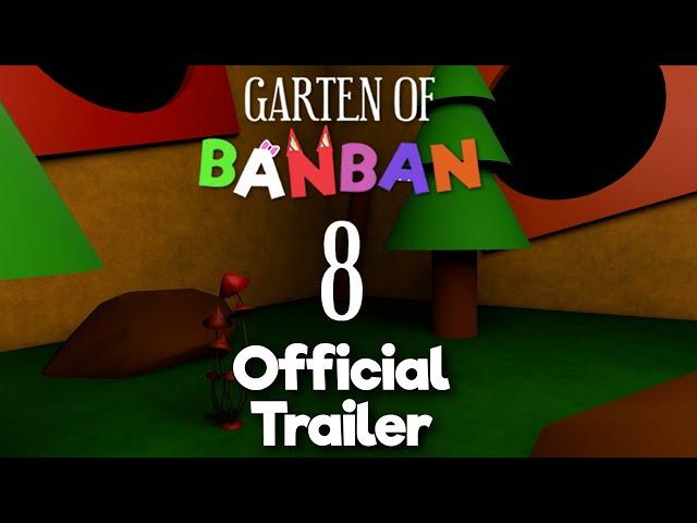 Garten of Banban 8 - Official Trailer