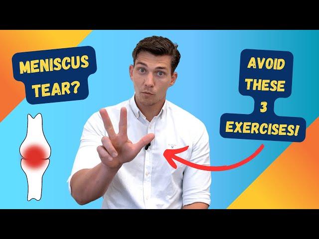 3 Exercises to AVOID with a Meniscus Tear