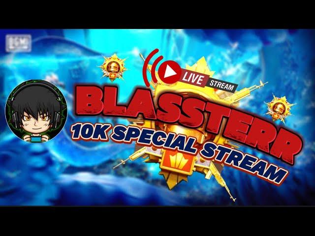 10K SPECIAL STREAM @blassterr . BGMI SOLO CONQUEROR RANK PUSH LIVE