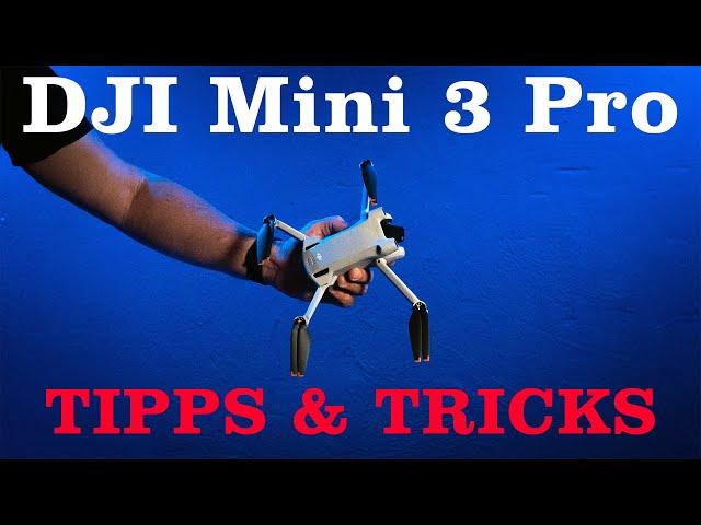 DJI Mini 3 Pro - 15 Tipps und Tricks für Anfänger - Deutsch