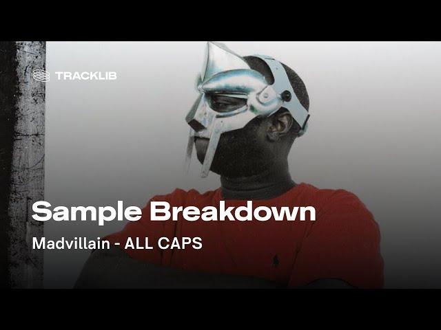 Sample Breakdown: Madvillain - All Caps