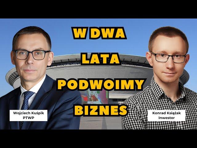 Najbliższy kwartał będzie bardzo dobry - Wojciech Kuśpik - PTWP