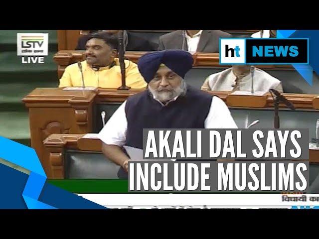 Citizenship debate: BJP ally Akali Dal backs bill, but says include Muslims