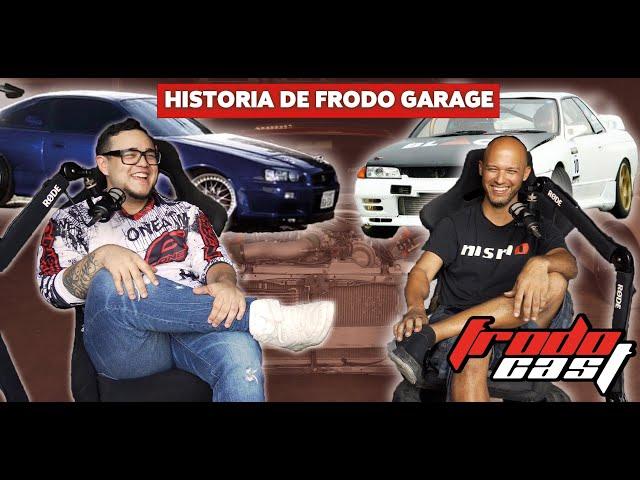 Historia de Frodo Garage  - FrodoCast (Ep.01)