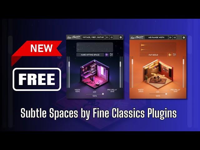 AMAZING NEW FREE Plugin! Subtle Spaces by Fine Classics Plugins - Sound Demo