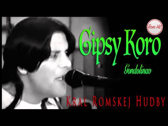 Gipsy Koro - GONDOLINAV