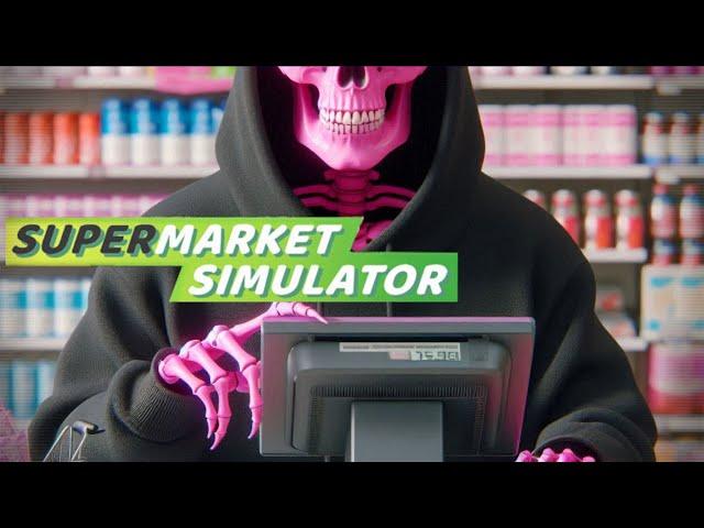 SUPERMARKET SIMULATOR | Best Market On The Block