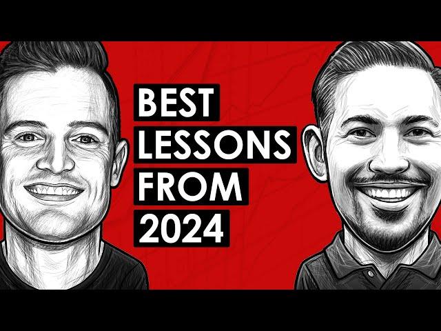 Top Investment Lessons & Takeaways of 2024 w/ Clay Finck & Kyle Grieve (TIP685)