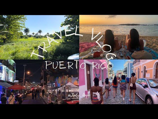 our girls trip(travel vlog to puerto rico)