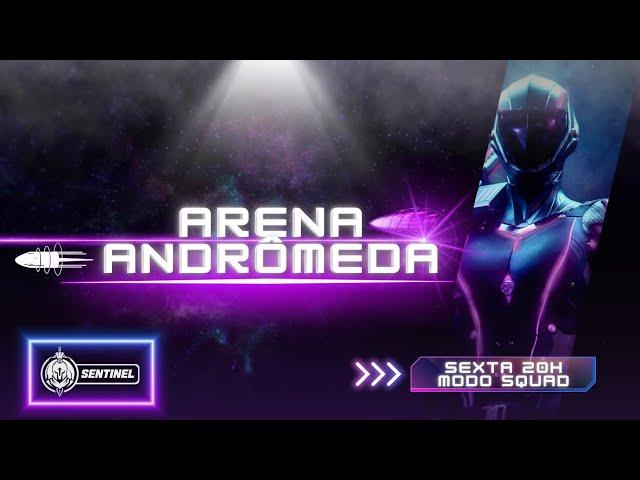 Arena Andrômeda | Sentinel E-sports