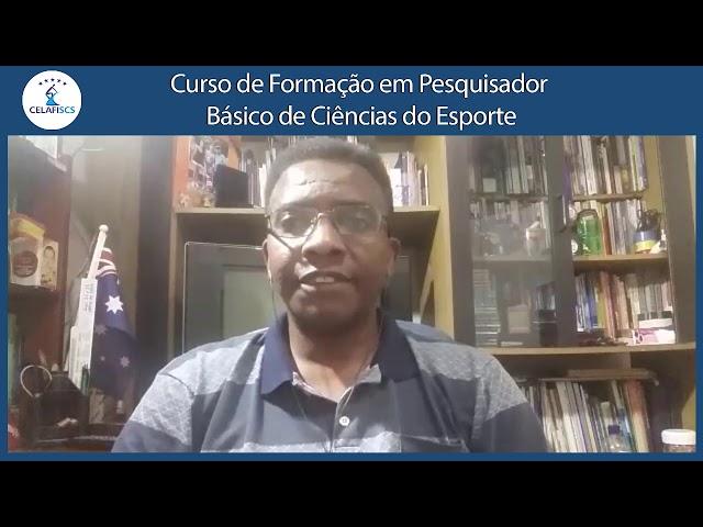 Estágio Celafiscs 2021 - Formação Básica em Pesquisador das Ciências do Esporte