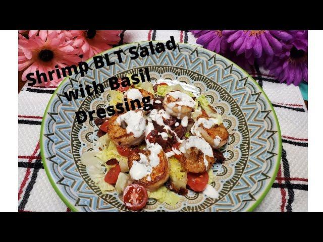 Low Carb/Keto Shrimp BLT Salad with Creamy Basil Dressing