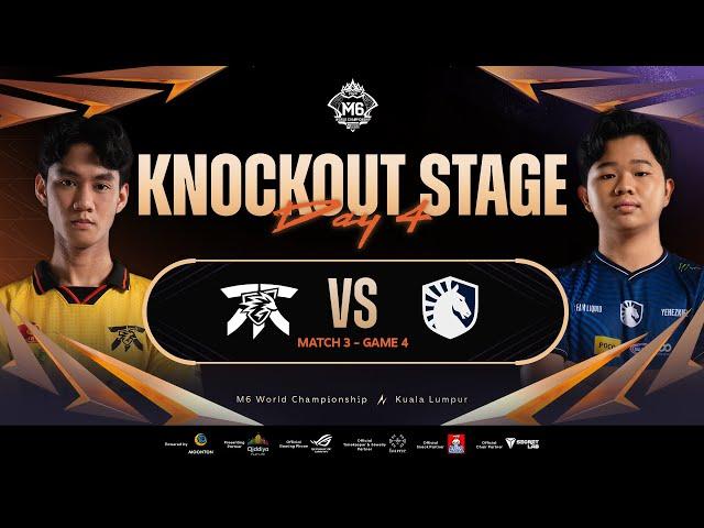 [FIL] M6 Knockout Stage Day 4 | FNOP vs TLID Game 4