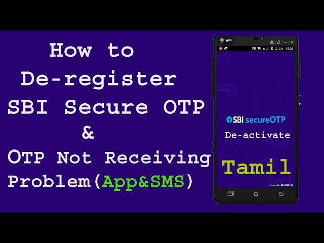 How to De-activate SBI Secure OTP App | SBI OTP Not Receiving (App&SMS) Problem  - Tamil