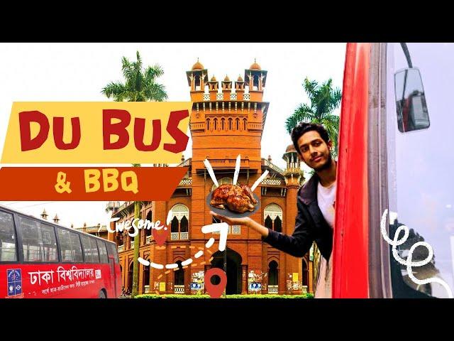 Dhaka University BUS and BBQ culture. #2024