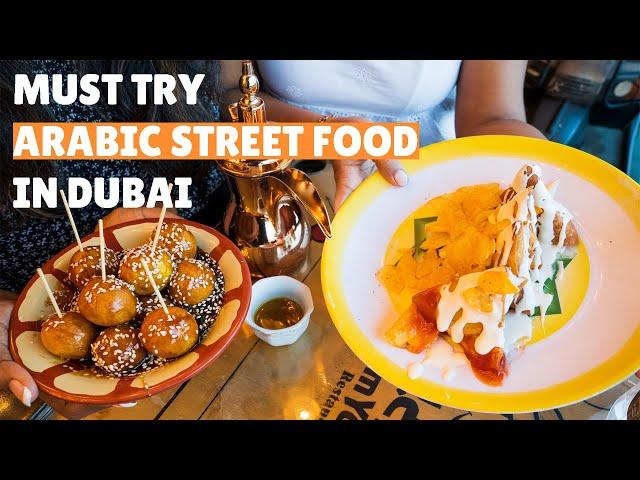 TOP 10 MUST TRY ARABIC STREET FOOD IN DUBAI | RAYNA TOURS