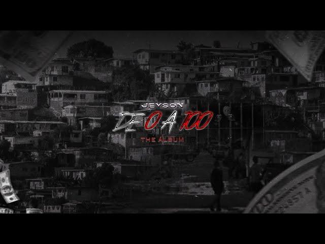 De 0 a 100 - JEYSON | Lyric Video