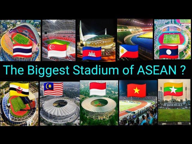 Ranking Stadium of each ASEAN country by capacity 2022