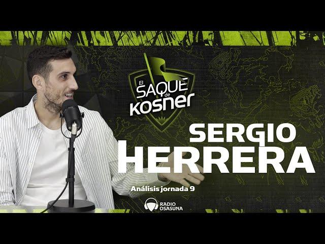 El Saque de Kosner - Sergio Herrera 07/10/2024