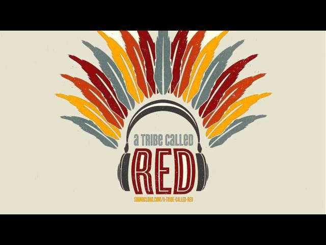 A Tribe Called Red - Woodcarver