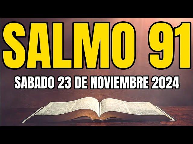 SALMO 91 la ORACIÓN más PODEROSA