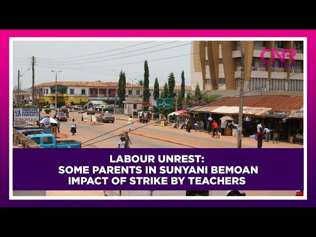 Labour unrest: Some parents in Sunyani bemoan impact of strike by teachers