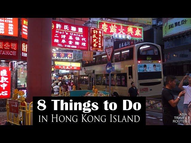 8 Things to Do in Hong Kong Island