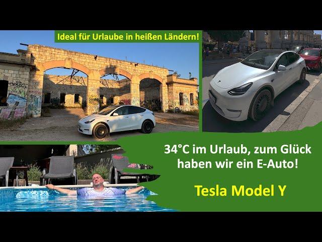 34°C in Kroatien - Warum E-Autos gerade bei diesen Temperaturen hervorragend sind - Tesla Model Y