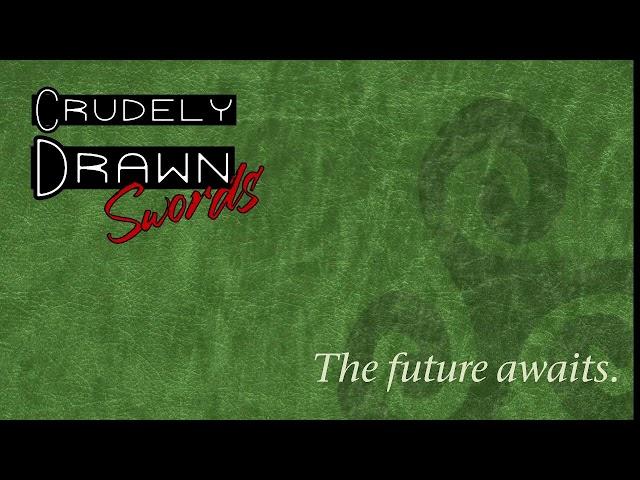 Crudely Drawn Swords: Trilogy Session 2 - There's WHAT In The Cellar?