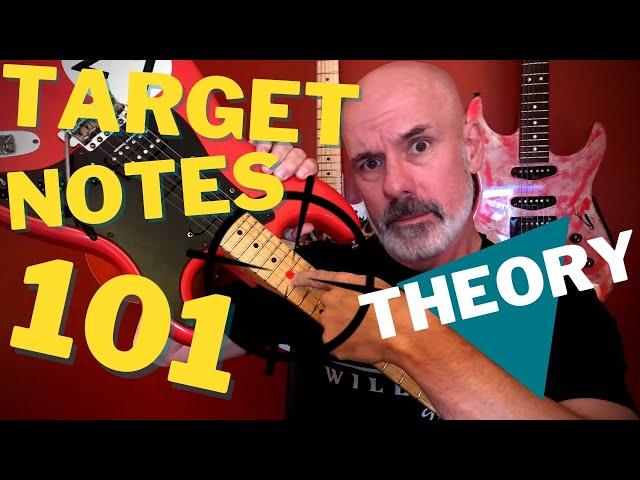 Guitar Lesson: Target Notes 101