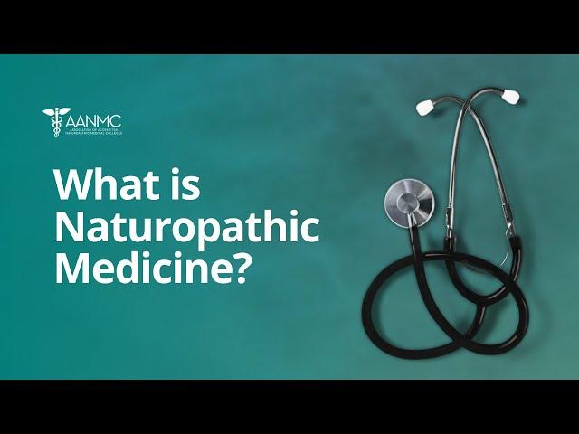 What is Naturopathic Medicine?