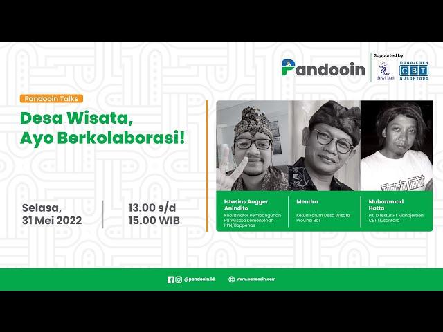 Desa Wisata, Ayo Berkolaborasi! | Pandooin Talks #2