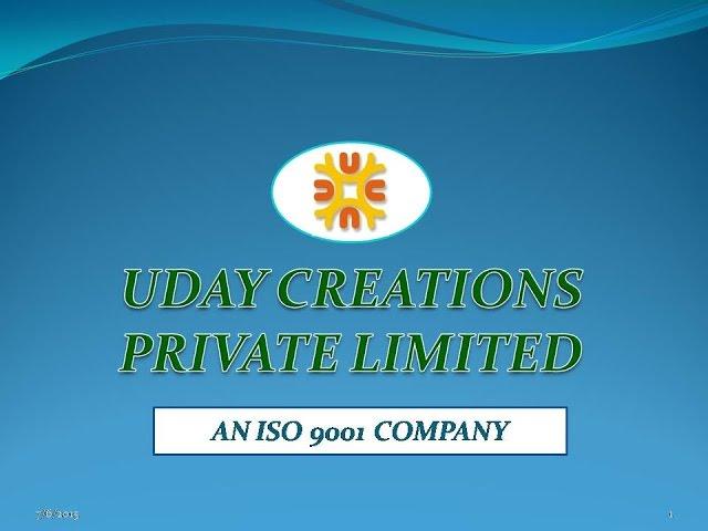 UDAY CREATIONS PRIVATE LIMITED