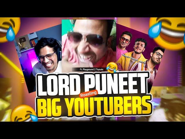 Lord Puneet SuperStar ROASTING Big Youtubers 