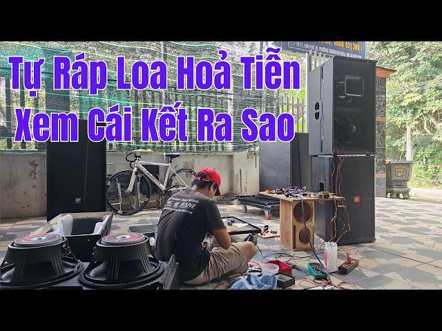 Tự Ráp Loa Hoả Tiễn 40 Đôi Sẽ Ra Sao Xem Video Này Sẽ Biết 28/12/2024